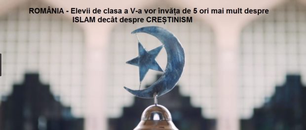 „Corectitudinea Politică” la atac!!! Elevii de clasa a V-a vor învăța de 5 ori mai mult despre ISLAM decât despre CREȘTINISM