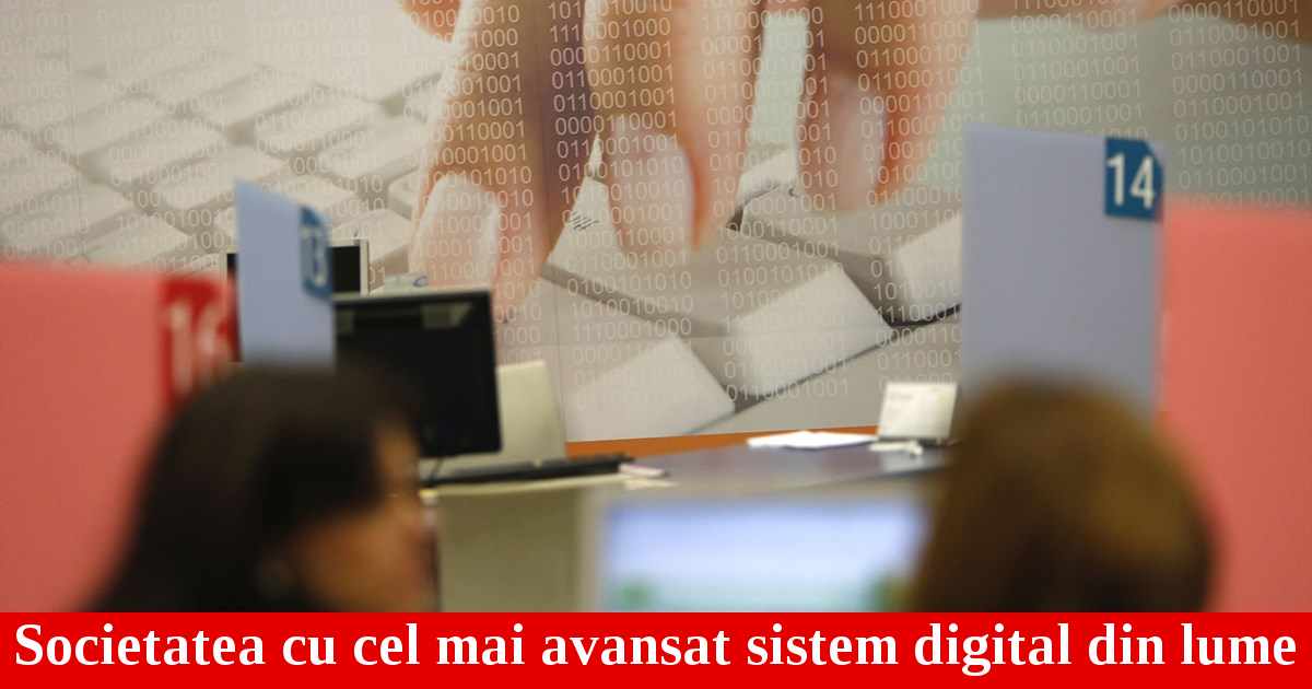 Ţara care a devenit complet digitală: Fiecare cetăţean are cîte un dosar electronic