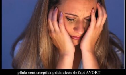 Adevărul despre pilula contraceptivă despre care se tace: Conţine hormoni sintetici pentru a provoca avort!